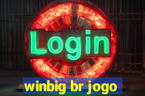 winbig br jogo